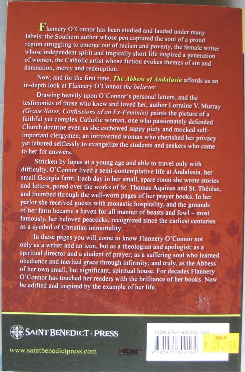 Abbess of Andelusia - Flannery O'Connor's Spiritual Journey