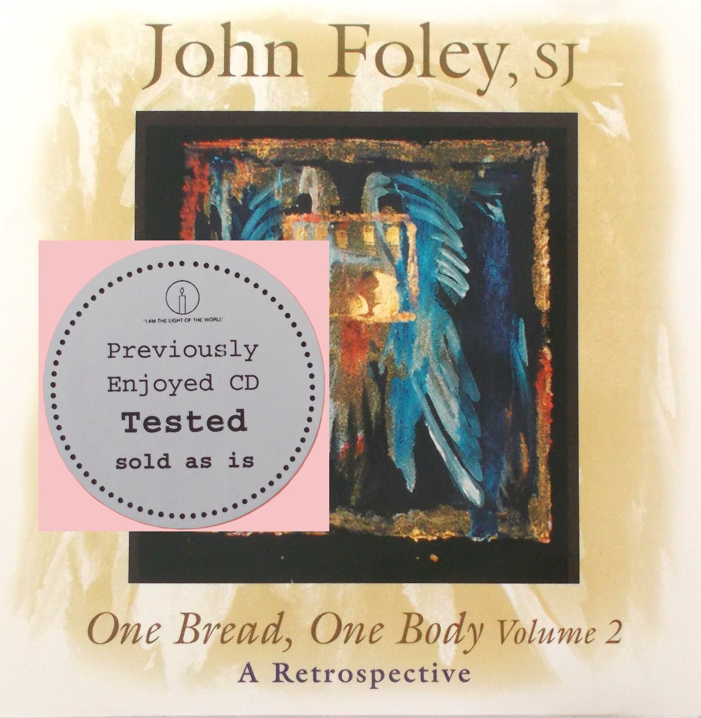 John Foley, SJ - One Bread, One Body Volume 2 - A Retrospective - Music CD