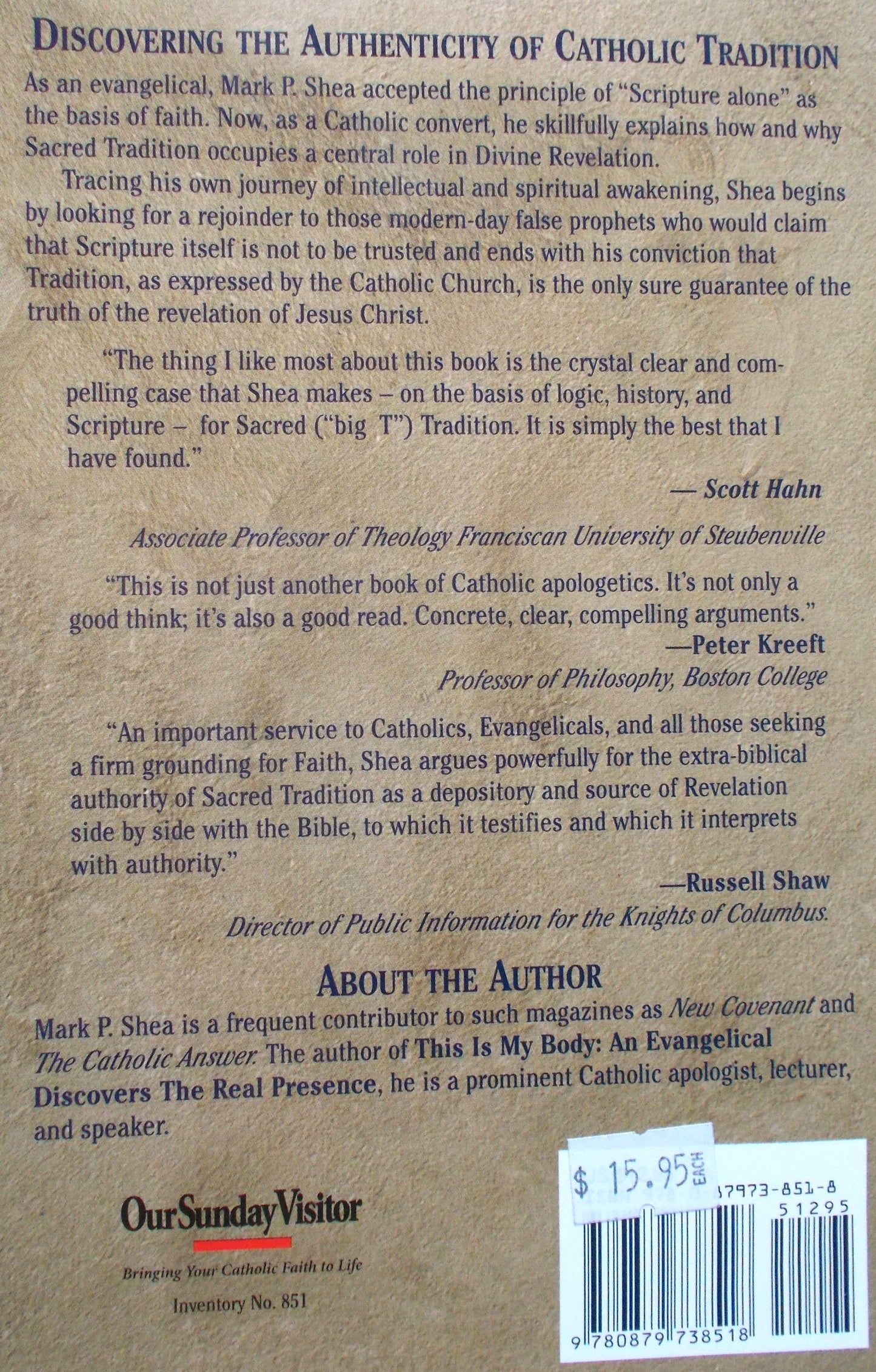 By What Authority? An Evangelical Discovers Catholic Tradition