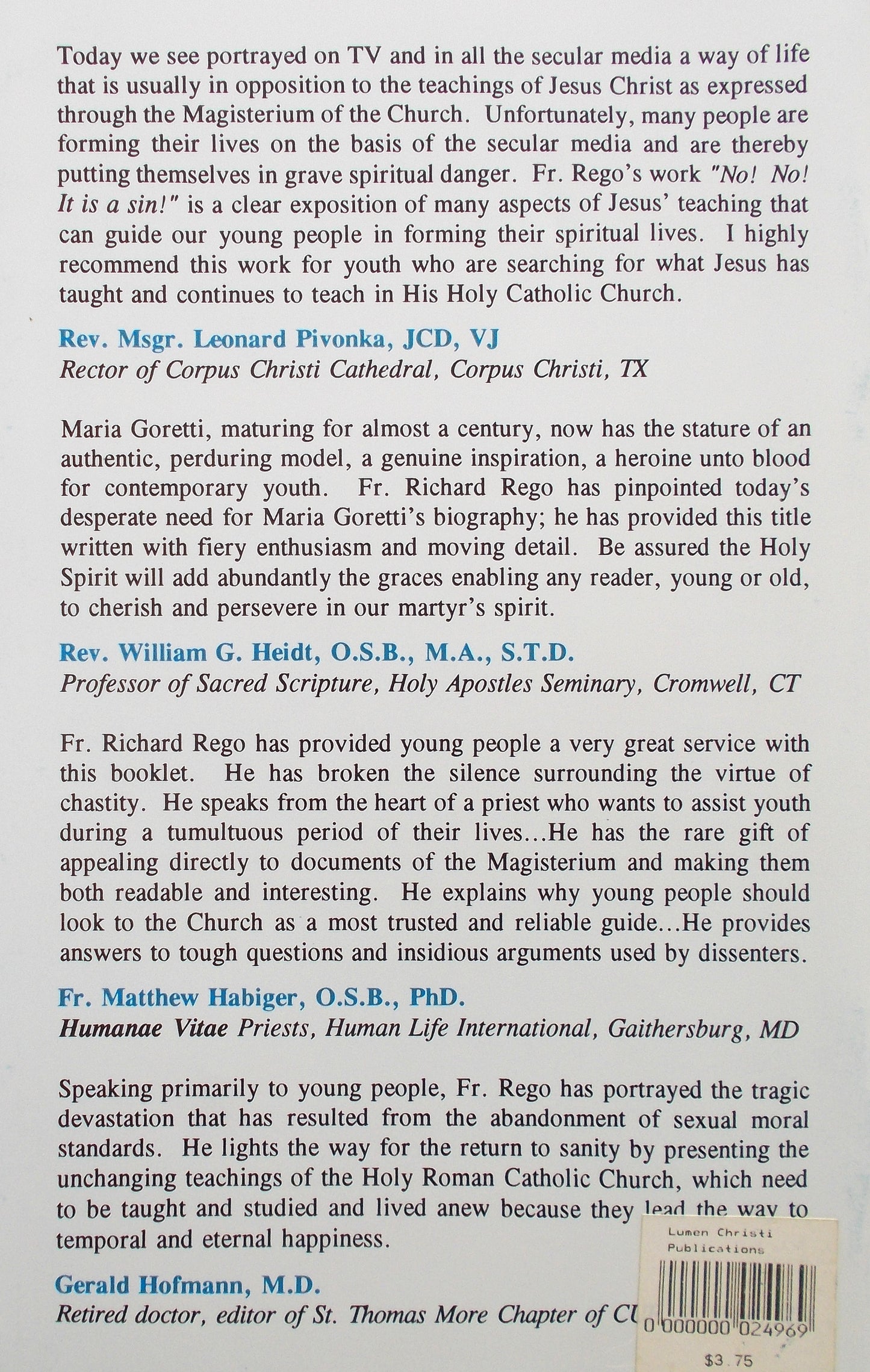 No! No! It Is a Sin!