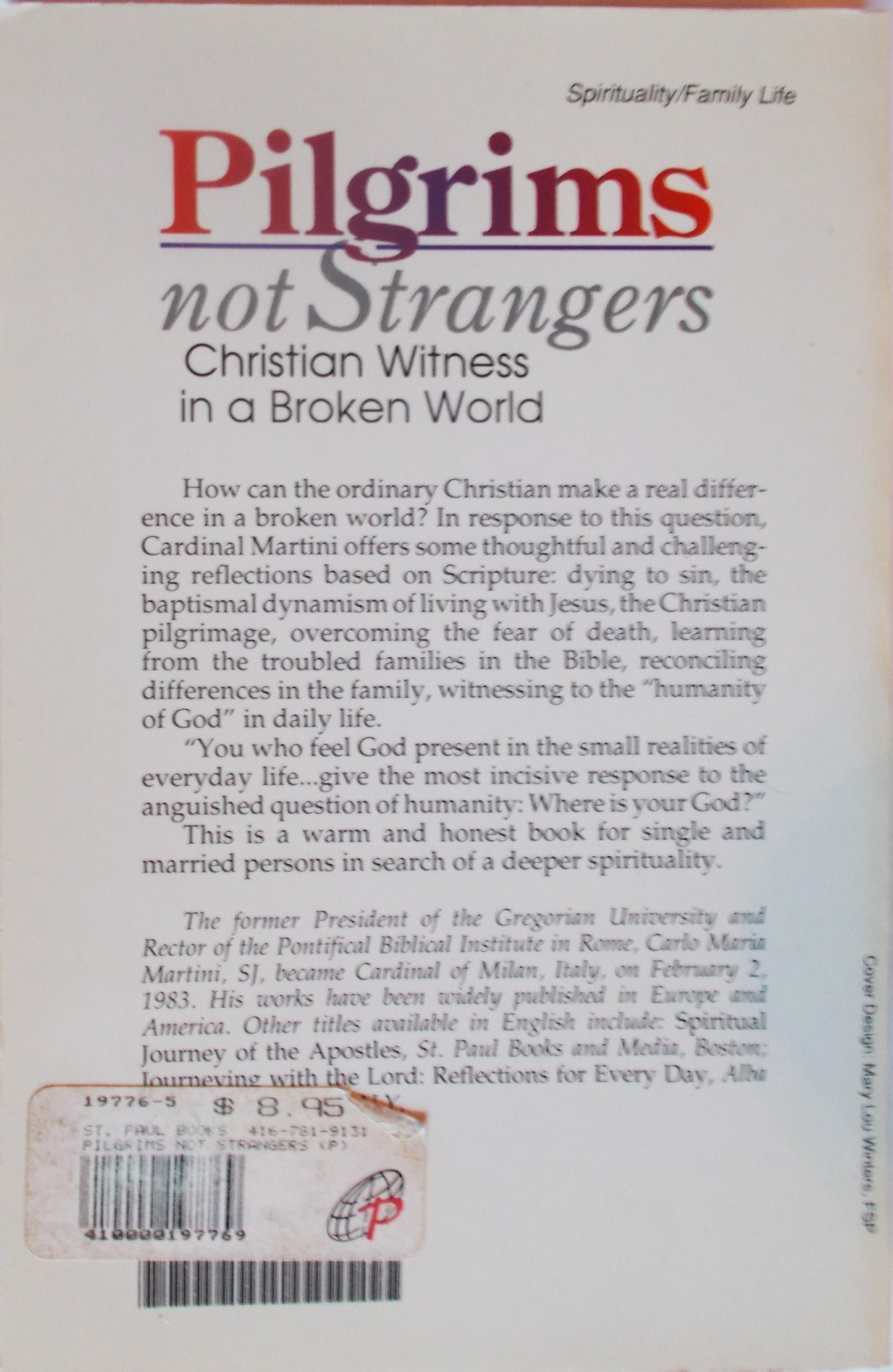 Pilgrims Not Strangers - Christian Witness in a Broken World