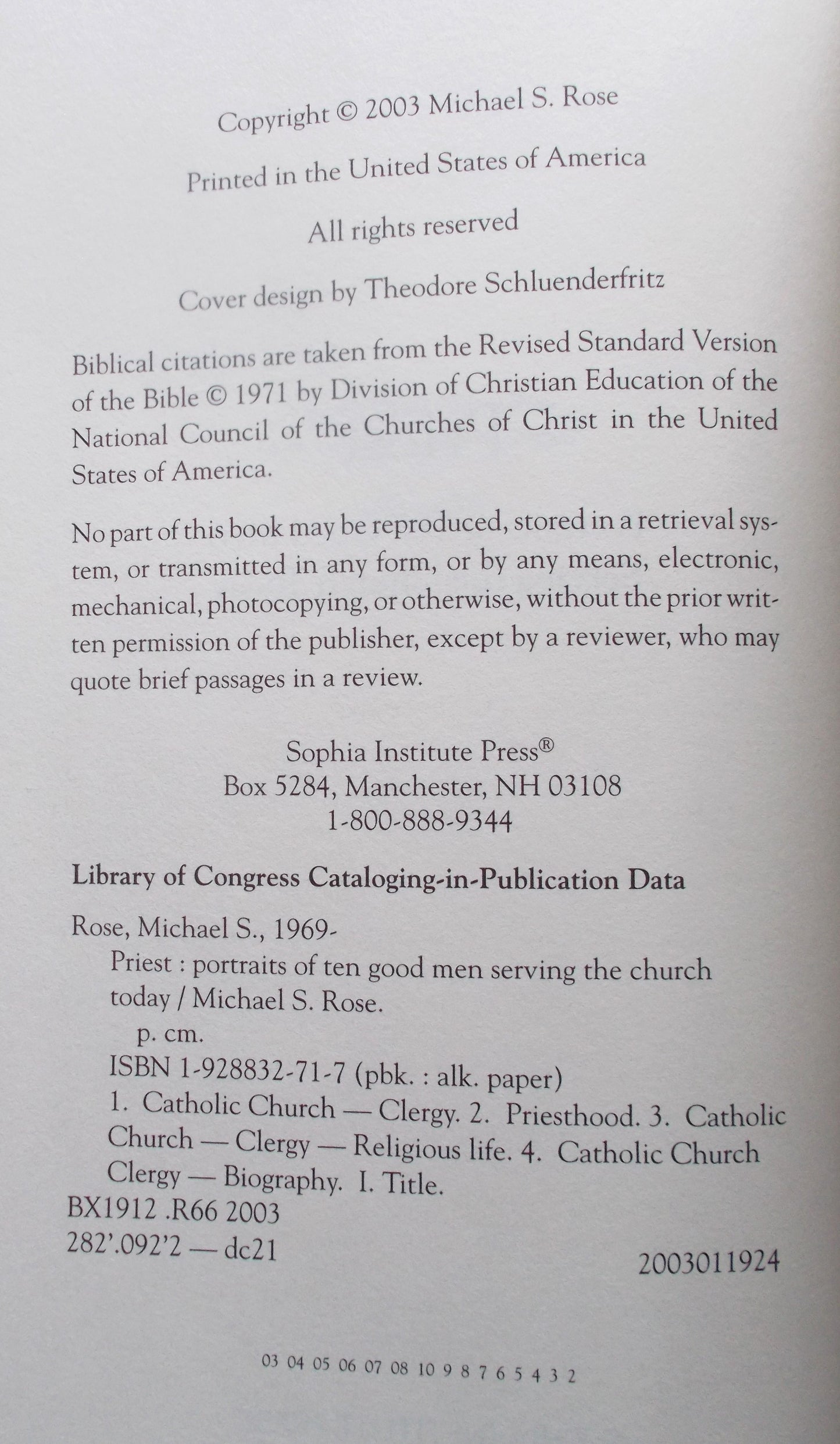 Priest : Portraits of Ten Good Men Serving the Church Today