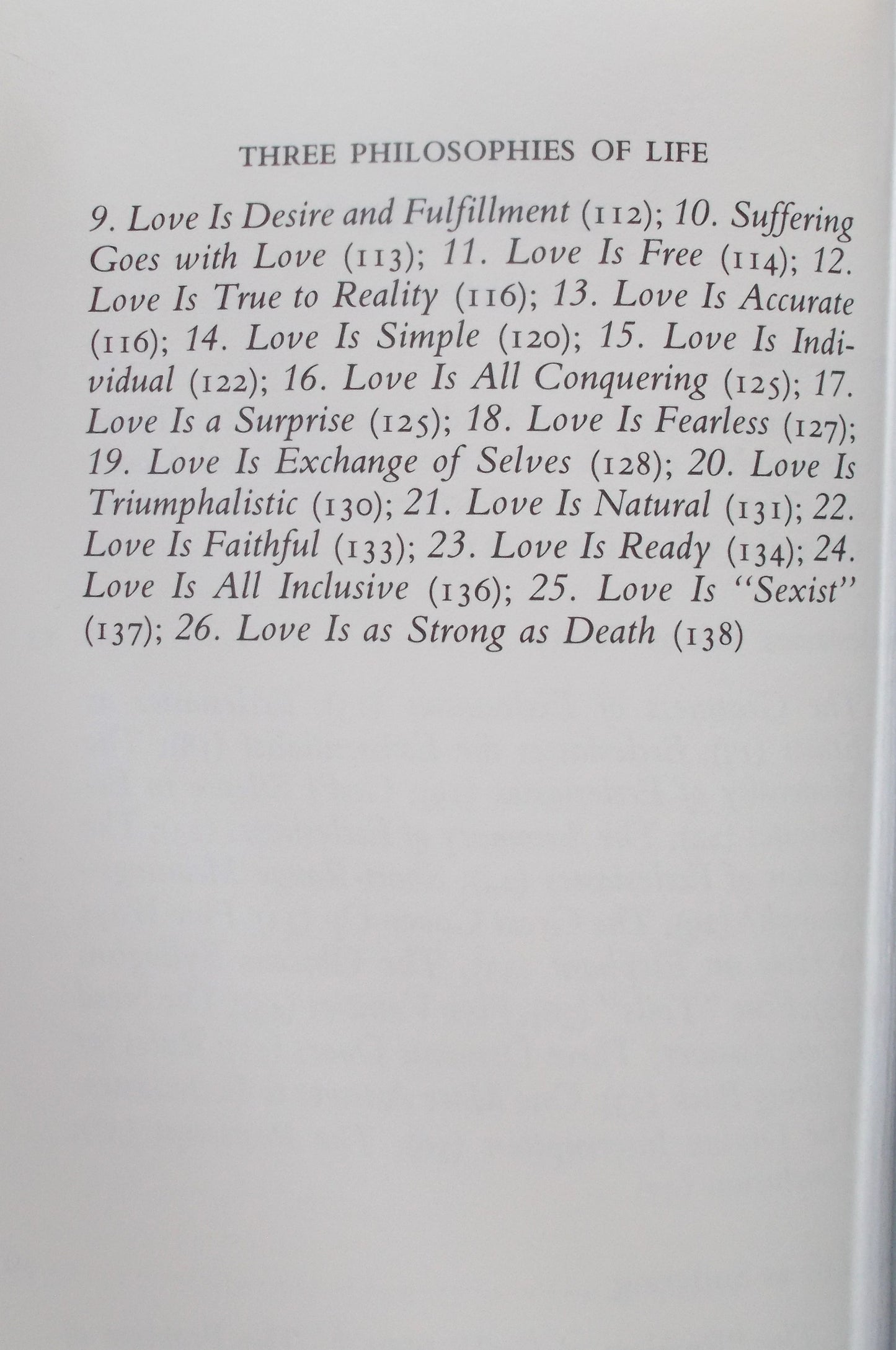 Three Philosophies of Life: Ecclesiastes- Vanity, Job- Suffering , Song of Songs- Love