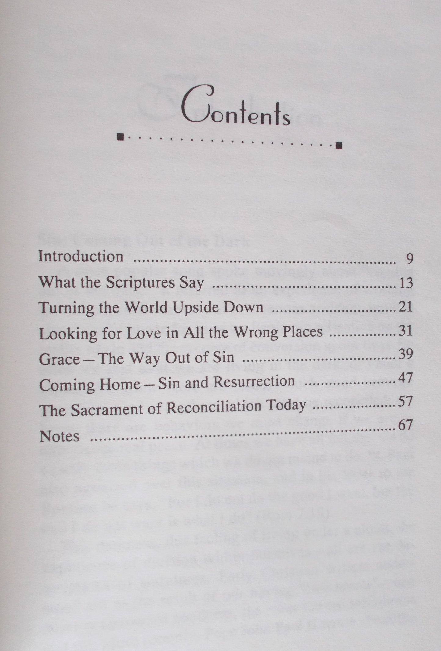 Beyond the Darkness Into the Light : Thinking about Sin and Forgiveness Today