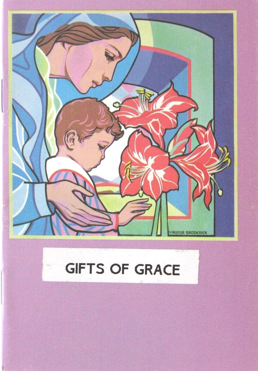 Gifts of Grace