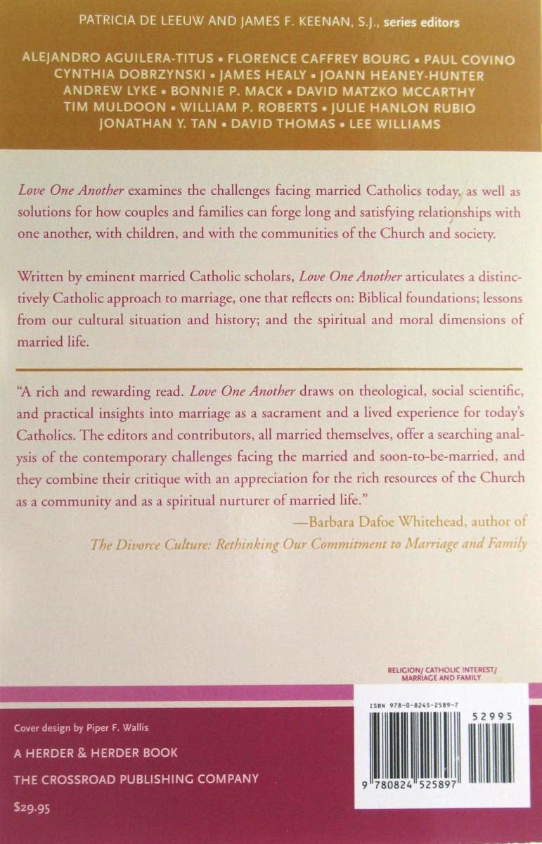 Love One Another - Catholic Reflections on How to Sustain Marriages Today