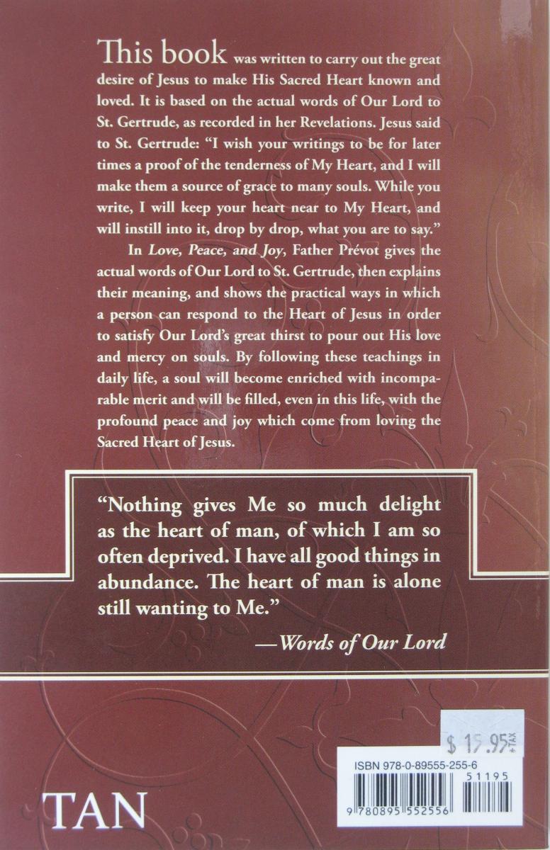 Love, Peace and Joy - Devotion to the Sacred Heart of Jesus According to St Gertrude