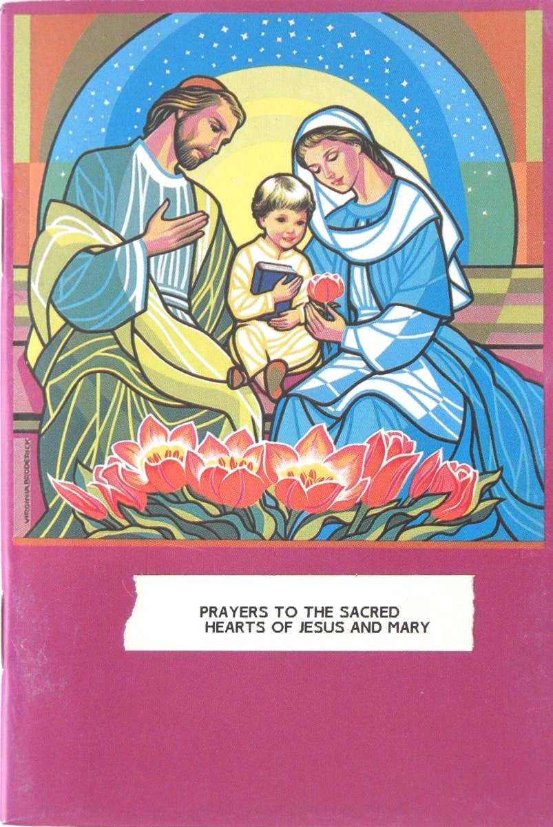 Prayers to the Sacred Hearts of Jesus and Mary