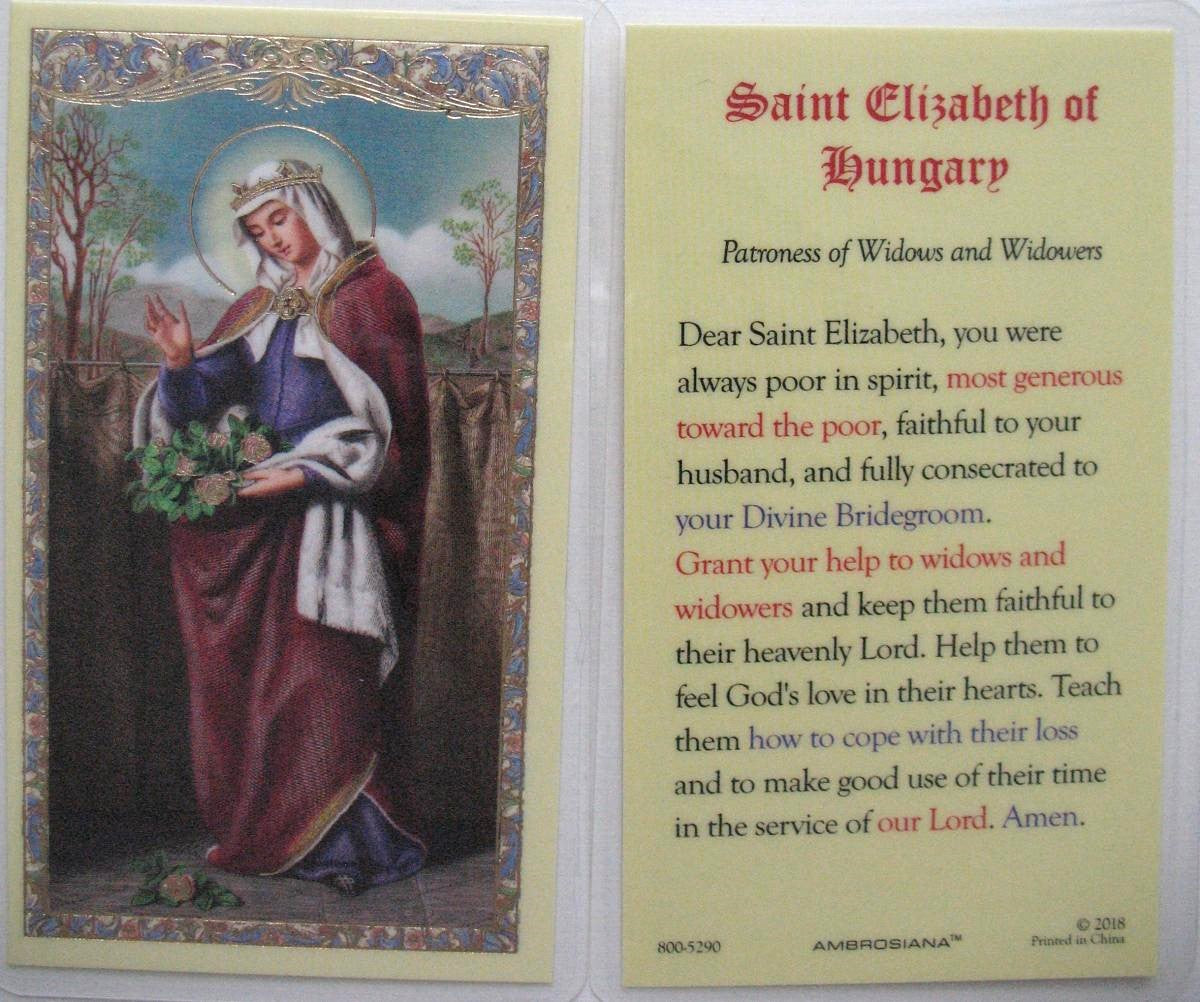 Laminated - St. Elizabeth of Hungary - Patroness of Widows & Widowers