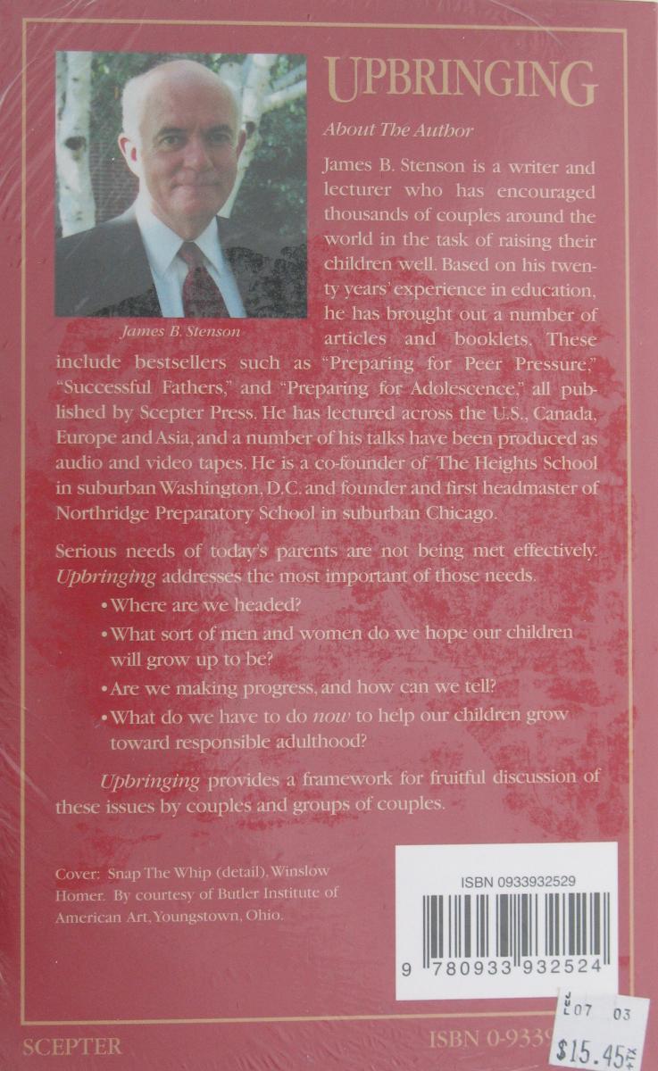 Upbringing by James B. Stenson- Book