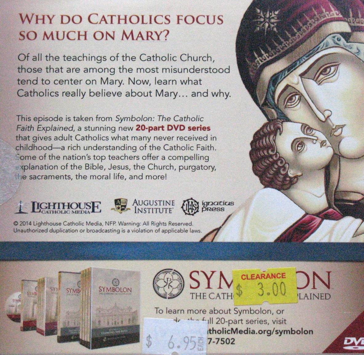 Mary - Episode from 'Symbolon: The Catholic Faith Explained DVD Series'