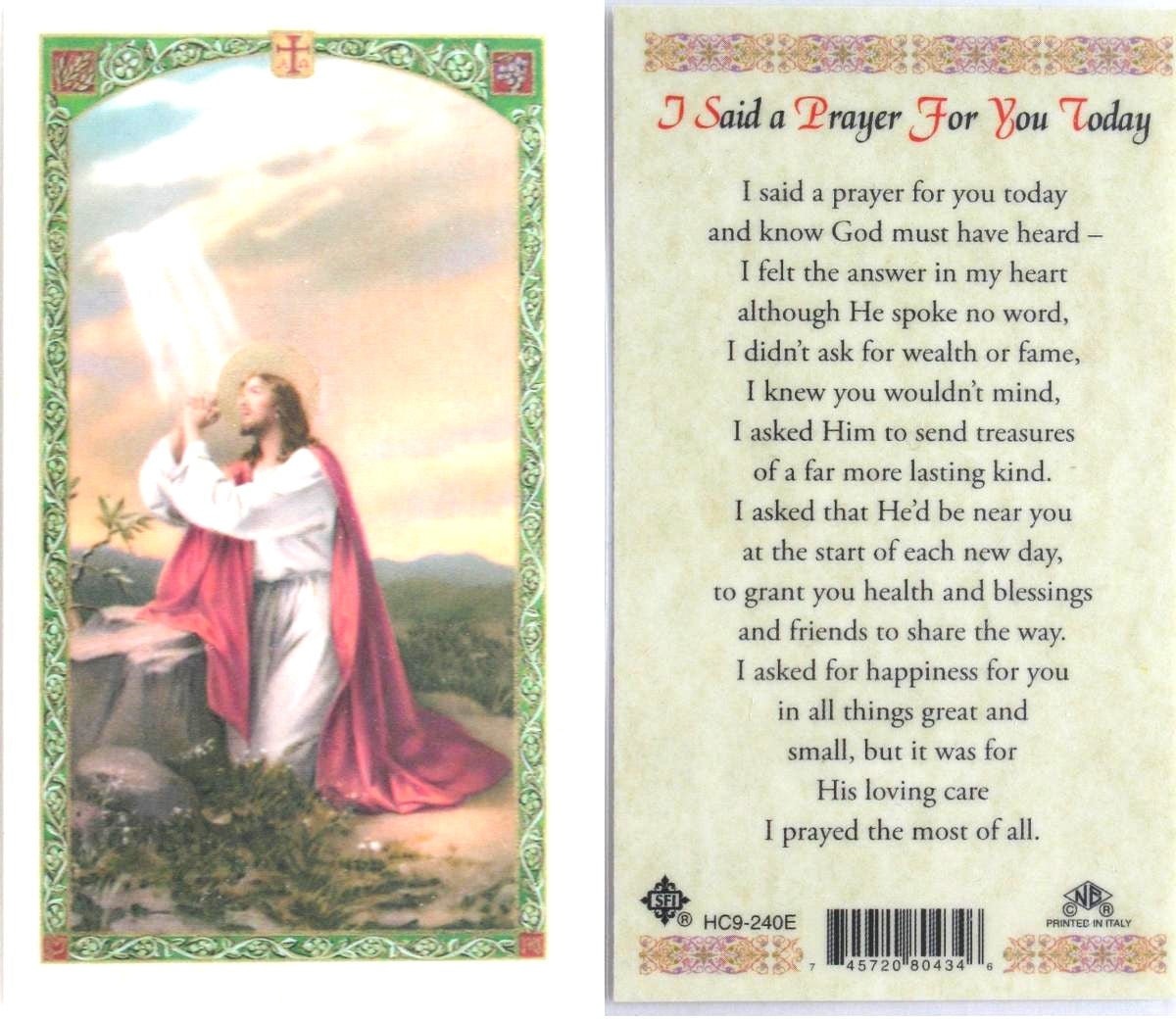 Laminated - Jesus Praying - I Said a Prayer For You Today