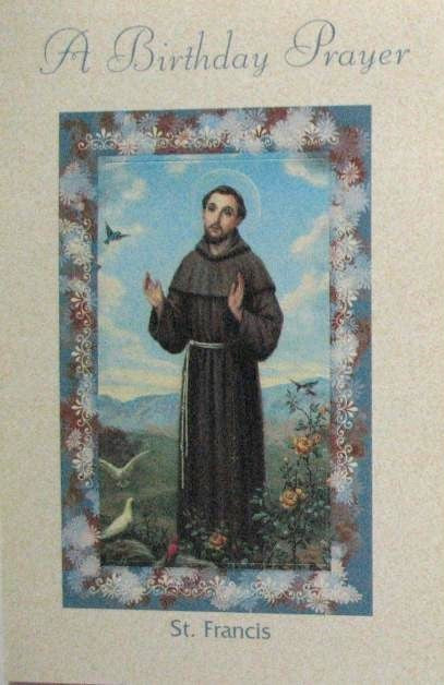 Birthday Greeting Card - St. Francis with Removeable Prayercard