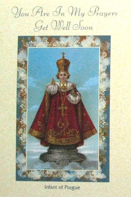 Get Well Greeting Card - Infant of Prague  with Removable Prayercard