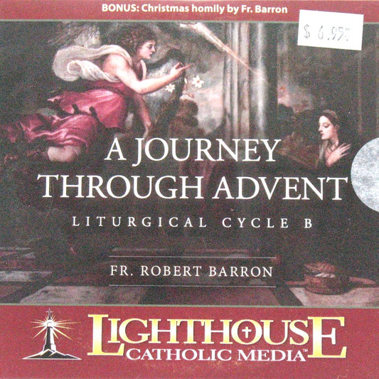 A Journey Through Advent Liturgical Cycle B - CD Talk by Fr. Robert Barron