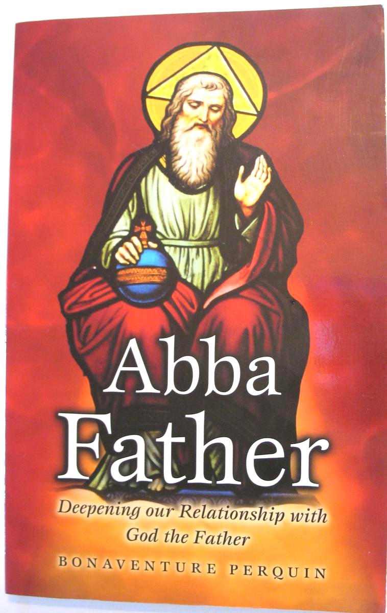 Abba Father - Deepening our Relationship with God the Father