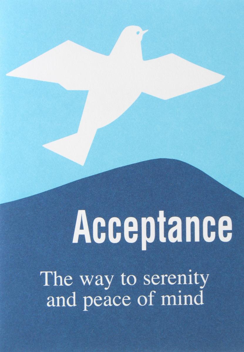 Acceptance- The Way to Serenity and Peace of Mind