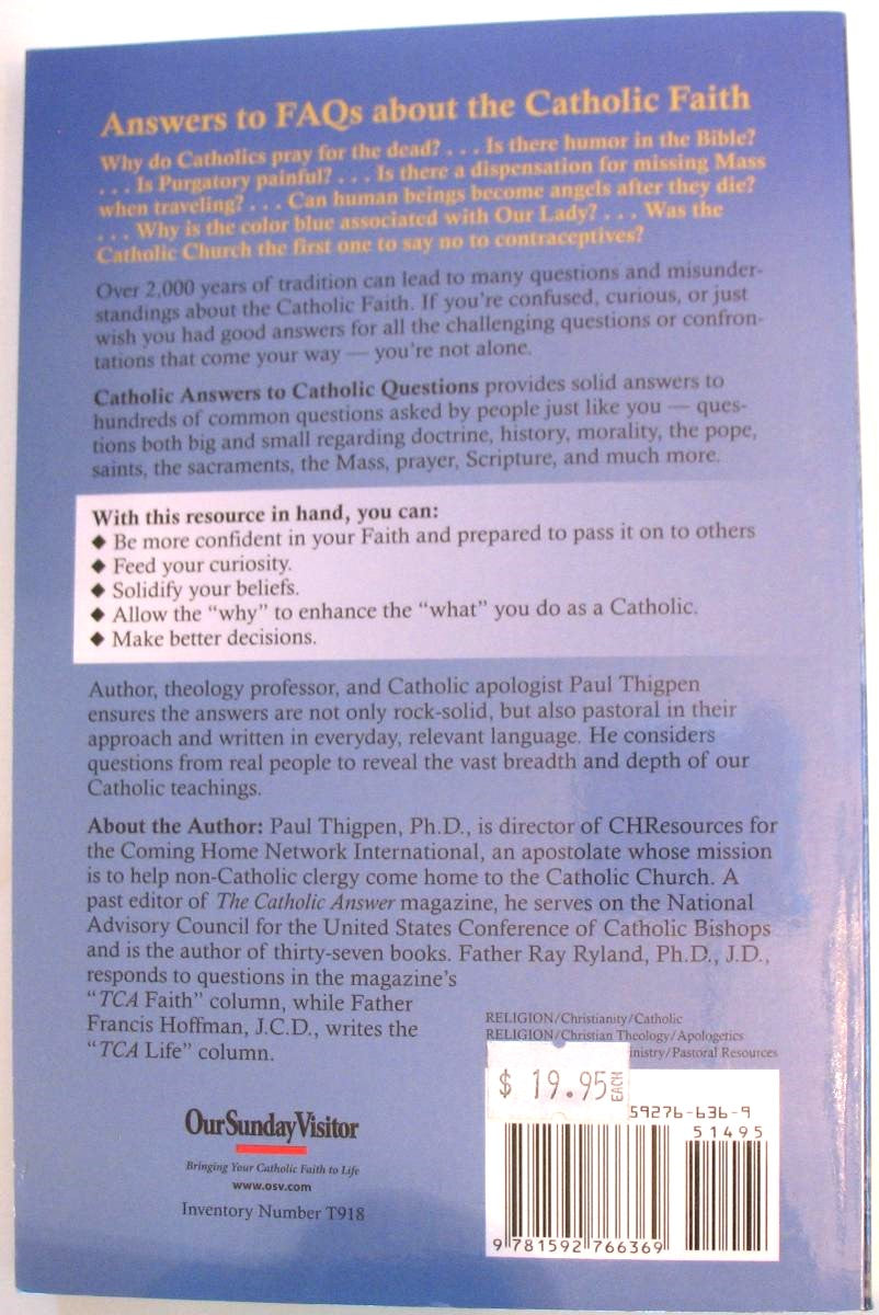 Catholic Answers to Catholic Questions