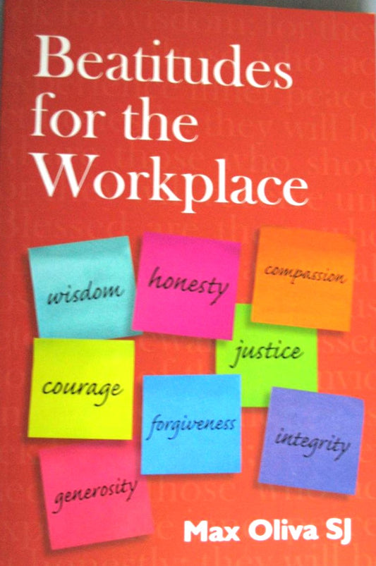 Beatitudes for the Workplace