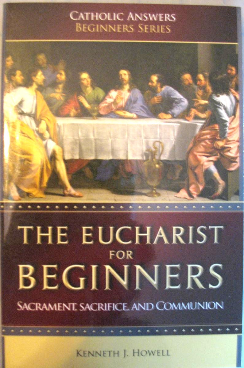 The Eucharist for Beginners