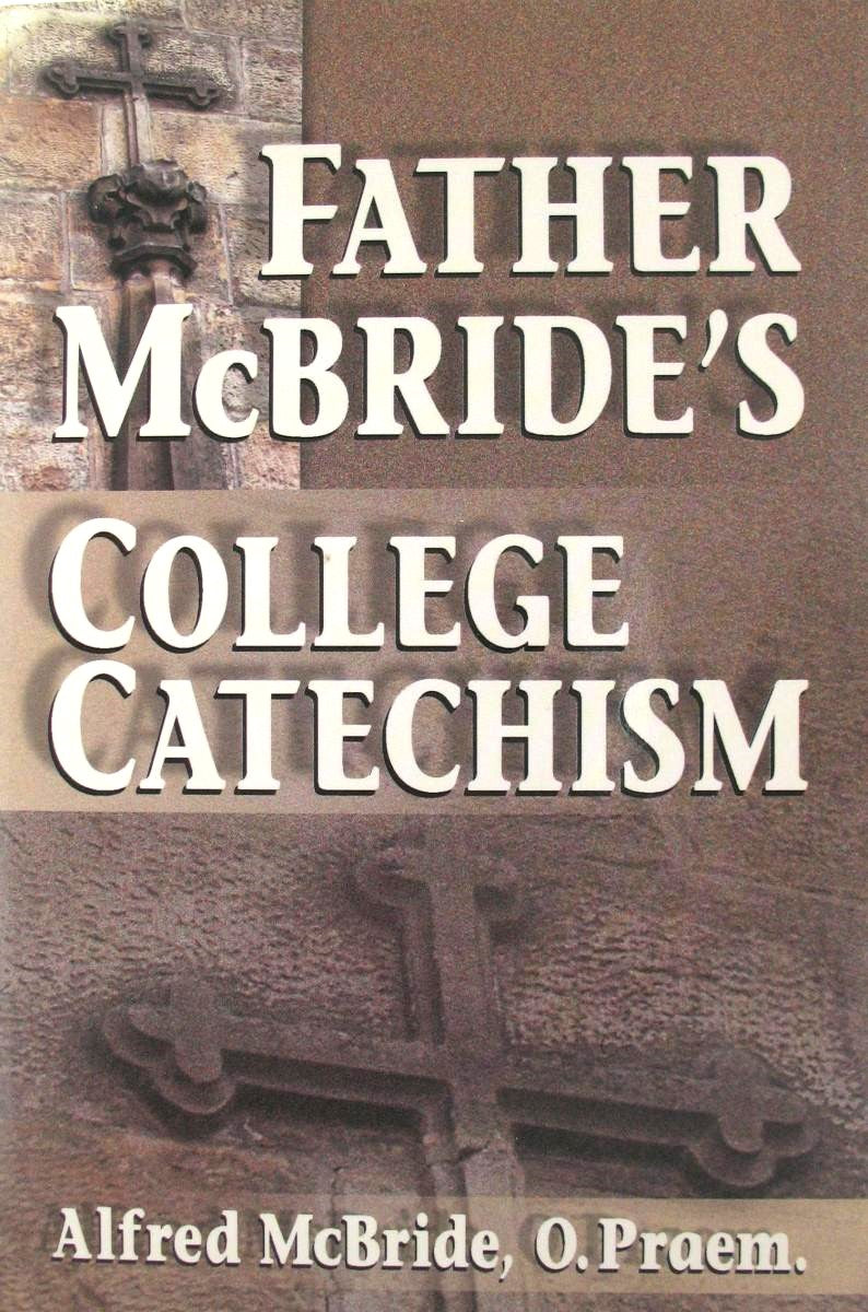 Father McBride's College Catechism