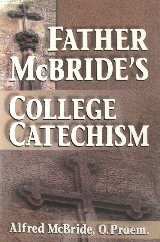 Father McBride's College Catechism