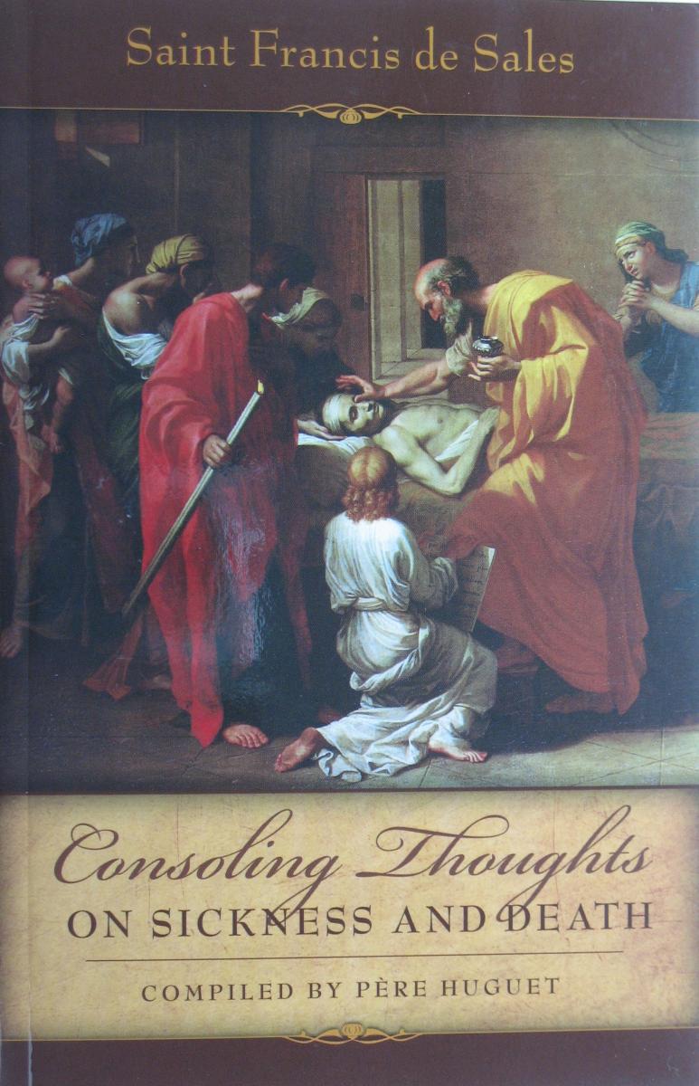 Consoling Thoughts Series by Saint Francis de Sales