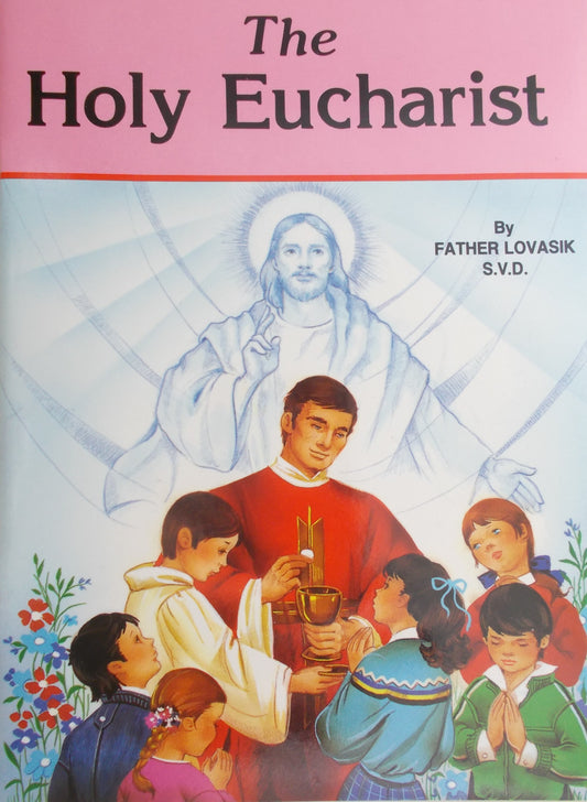 St. Joseph Picture Books Series - The Holy Eucharist