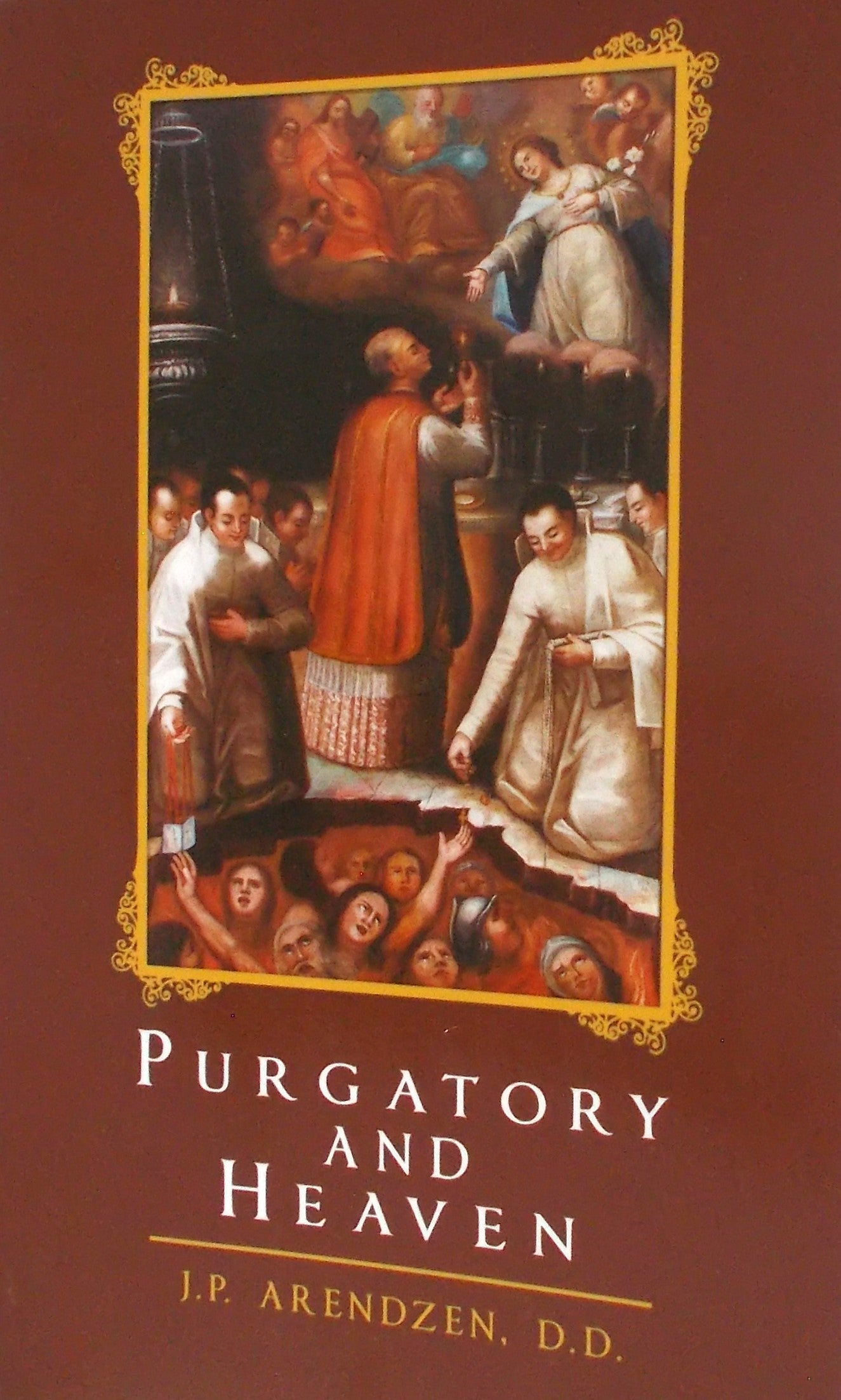 Purgatory and Heaven