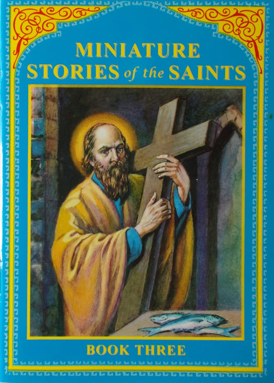 Miniature Stories of the Saints - Book 3