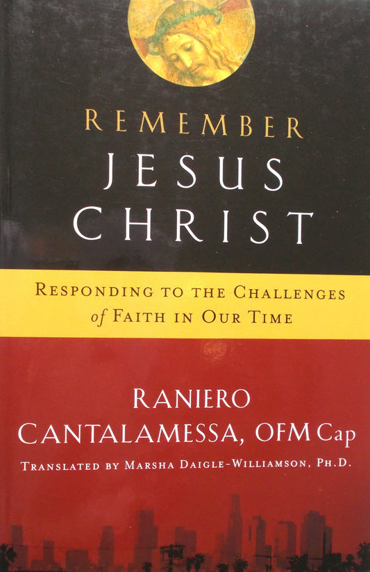 Remember Jesus Christ