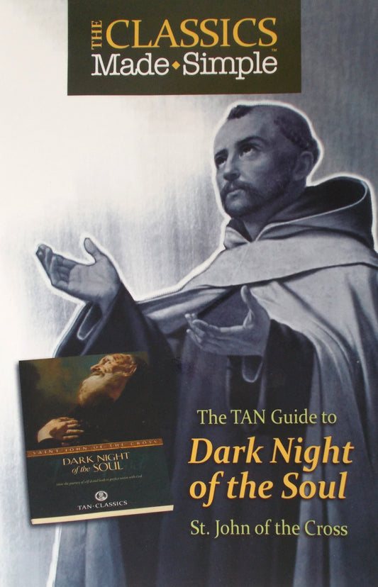 The TAN Guide to Dark Night of the Soul