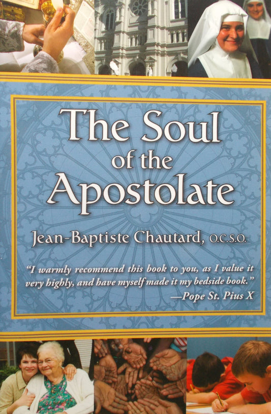 The Soul of the Apostolate