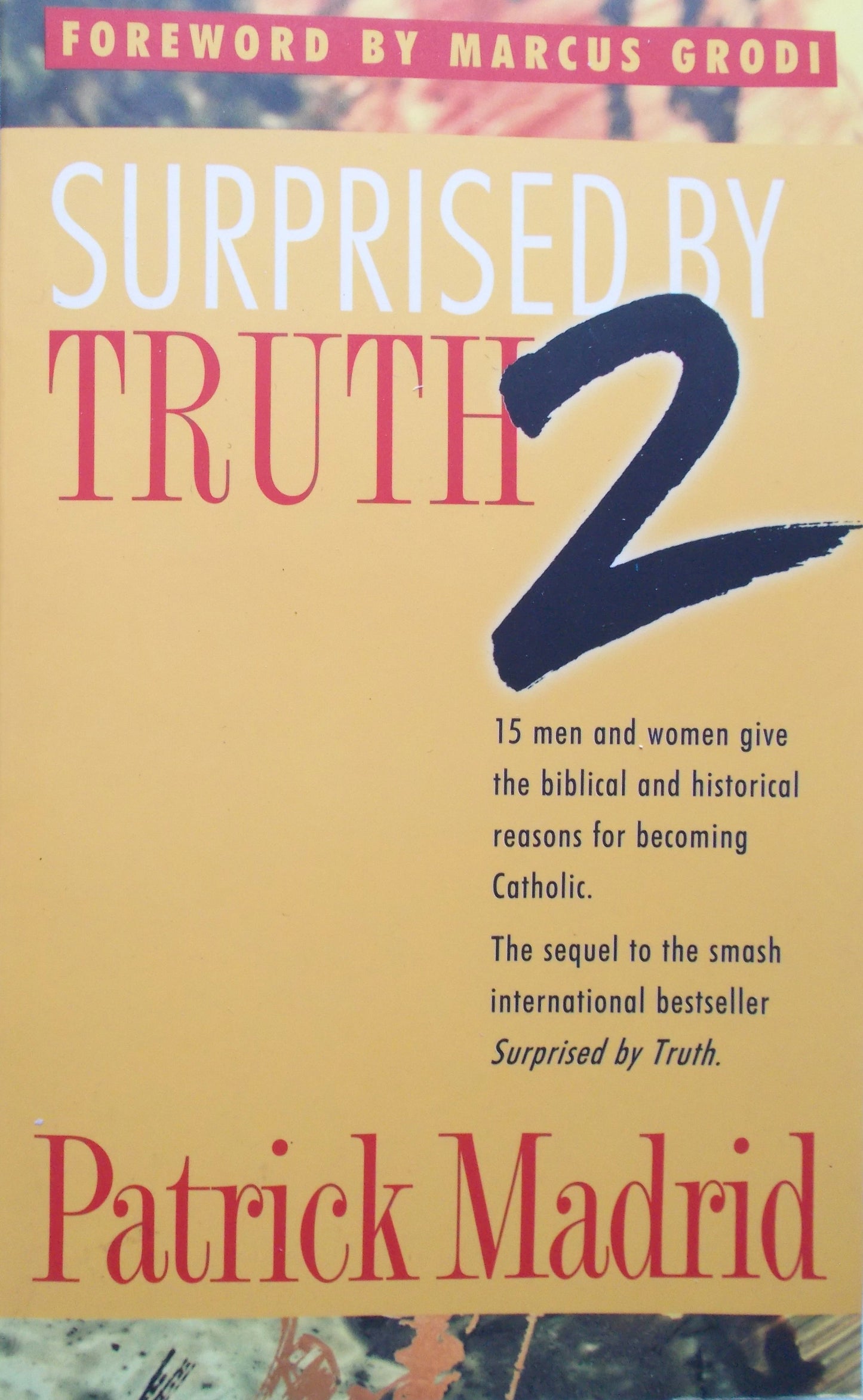 Surprised by Truth 2