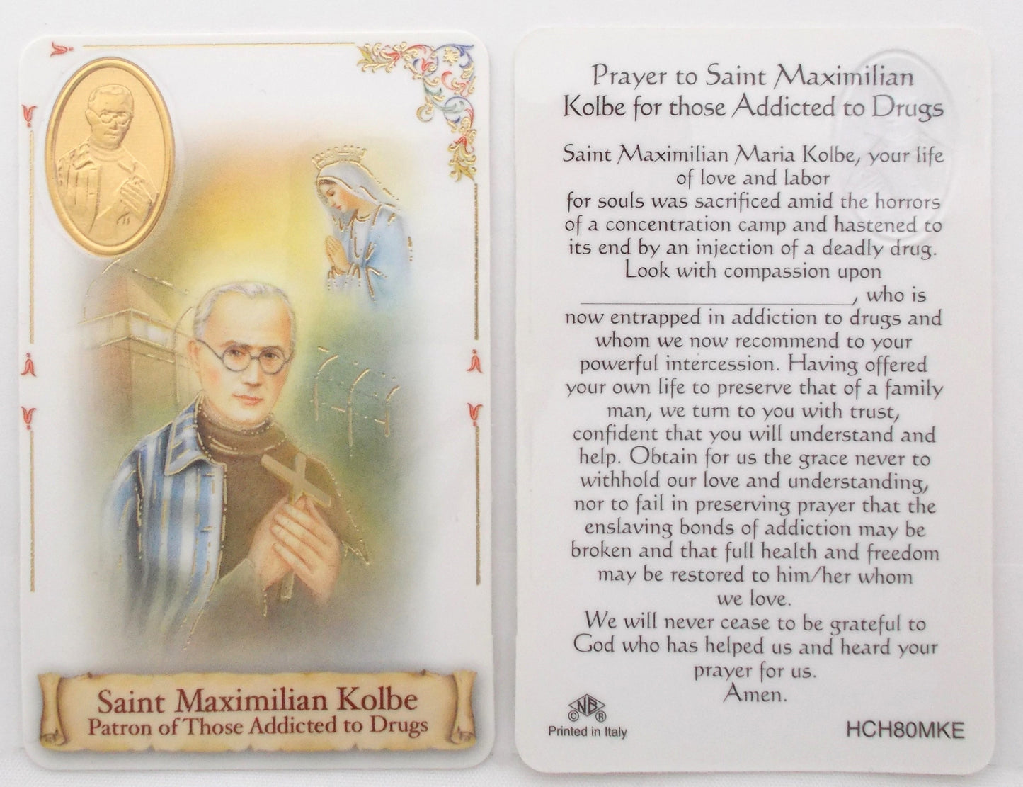 Laminated - St. Maximilian Kolbe - Healing for those Addicted to Drugs