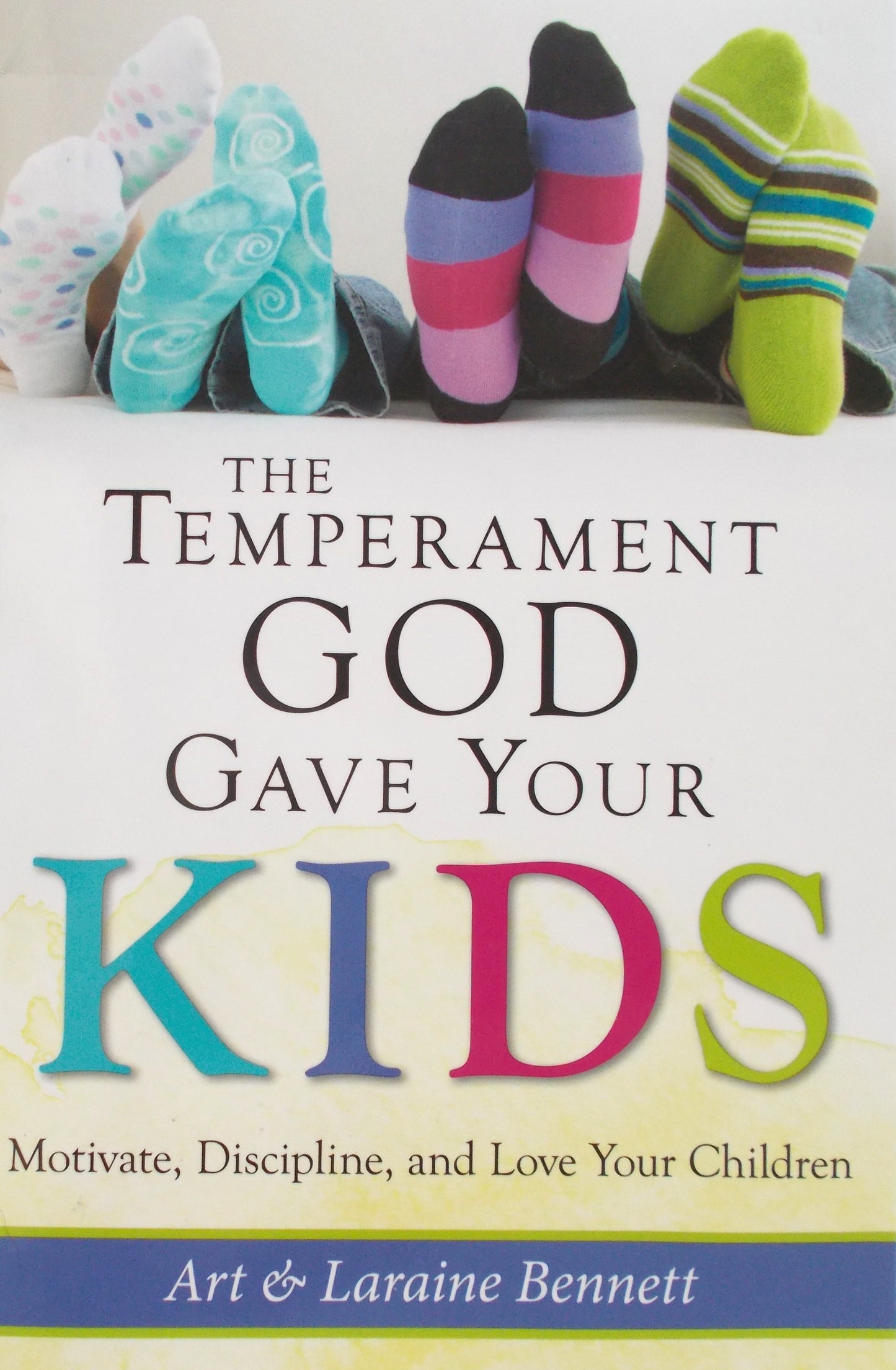 The Temperament God Gave Your Kids