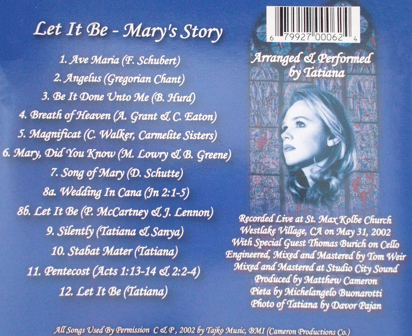 Tatiana - Let It Be : Mary's Story - Live - Music CD - Demo - Used