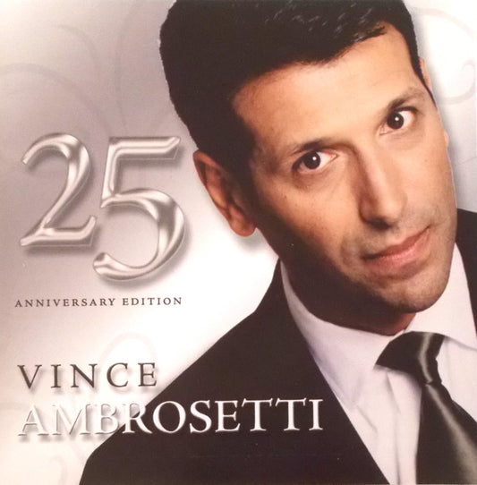 Vince Ambrosetti - 25th Anniversary Edition - Music CD