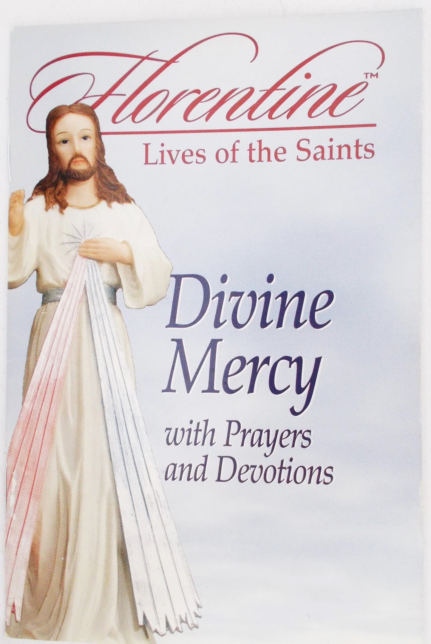 Divine Mercy with Prayers and Devotions