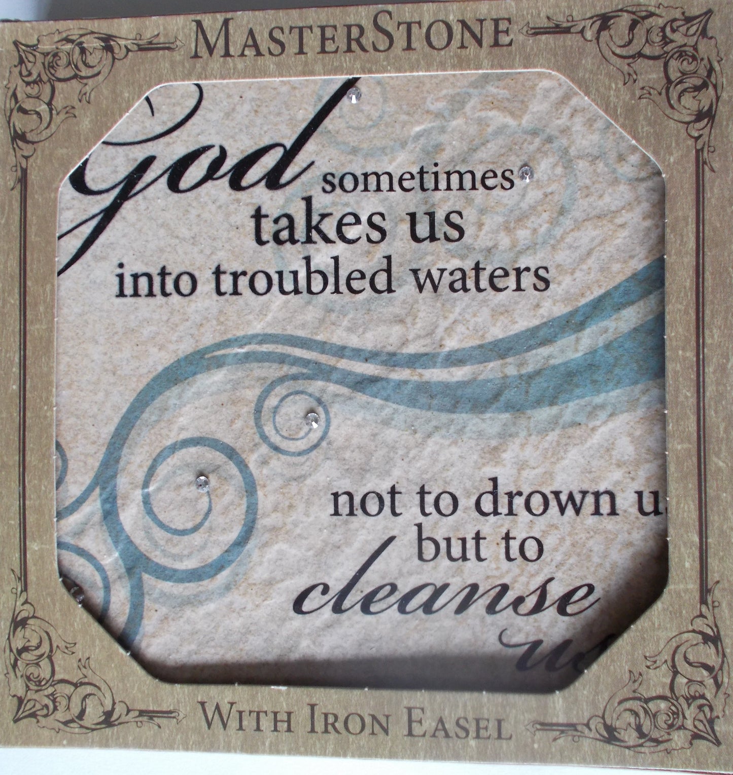 God Sometimes - MasterStone Tile Plaque with Iron Easel