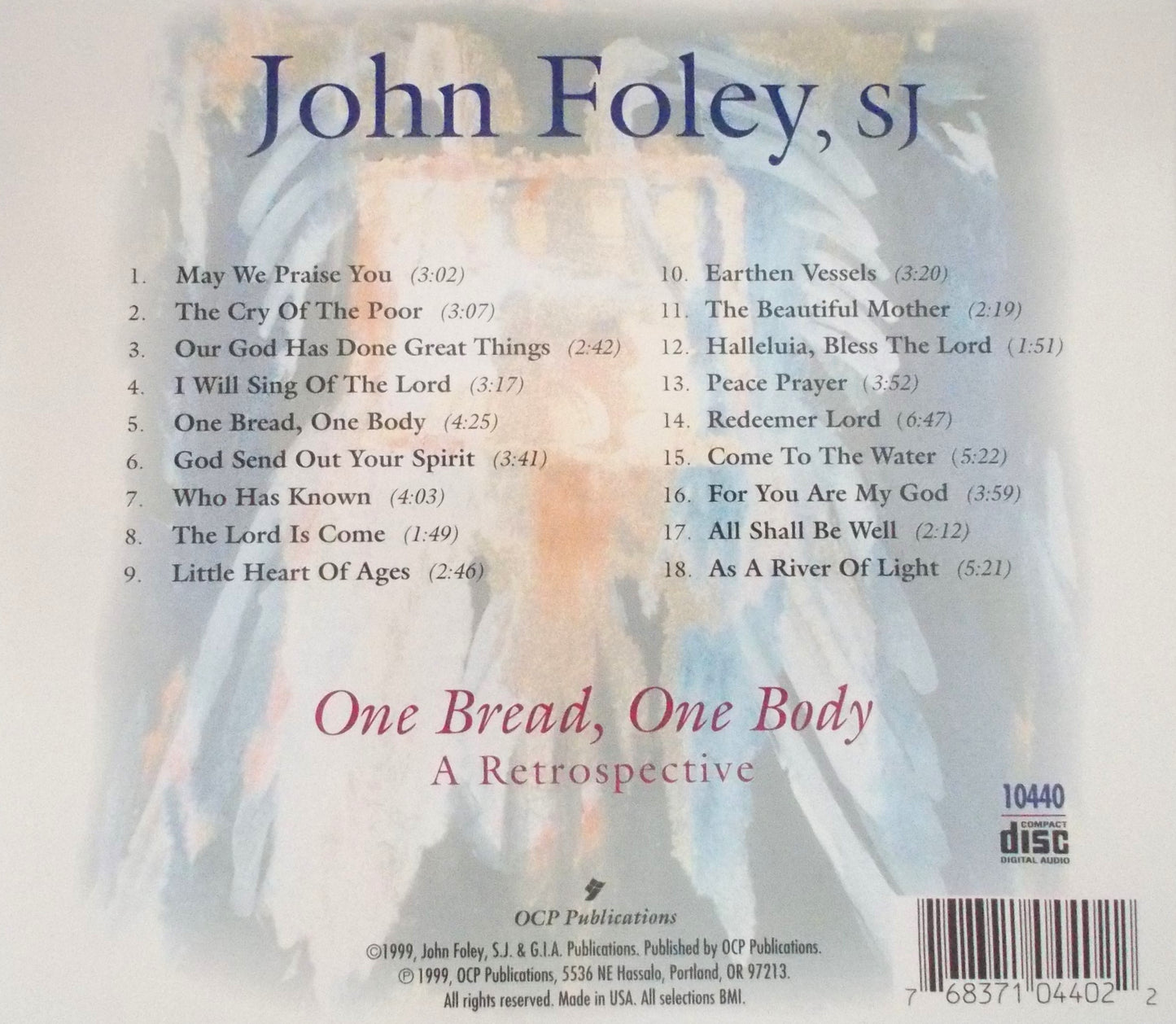 John Foley, SJ - One Bread, One Body : A Retrospective - Music CD - Demo - Used