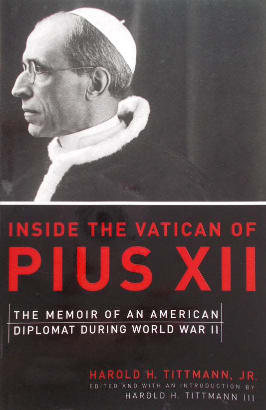 Inside the Vatican of Pius XII