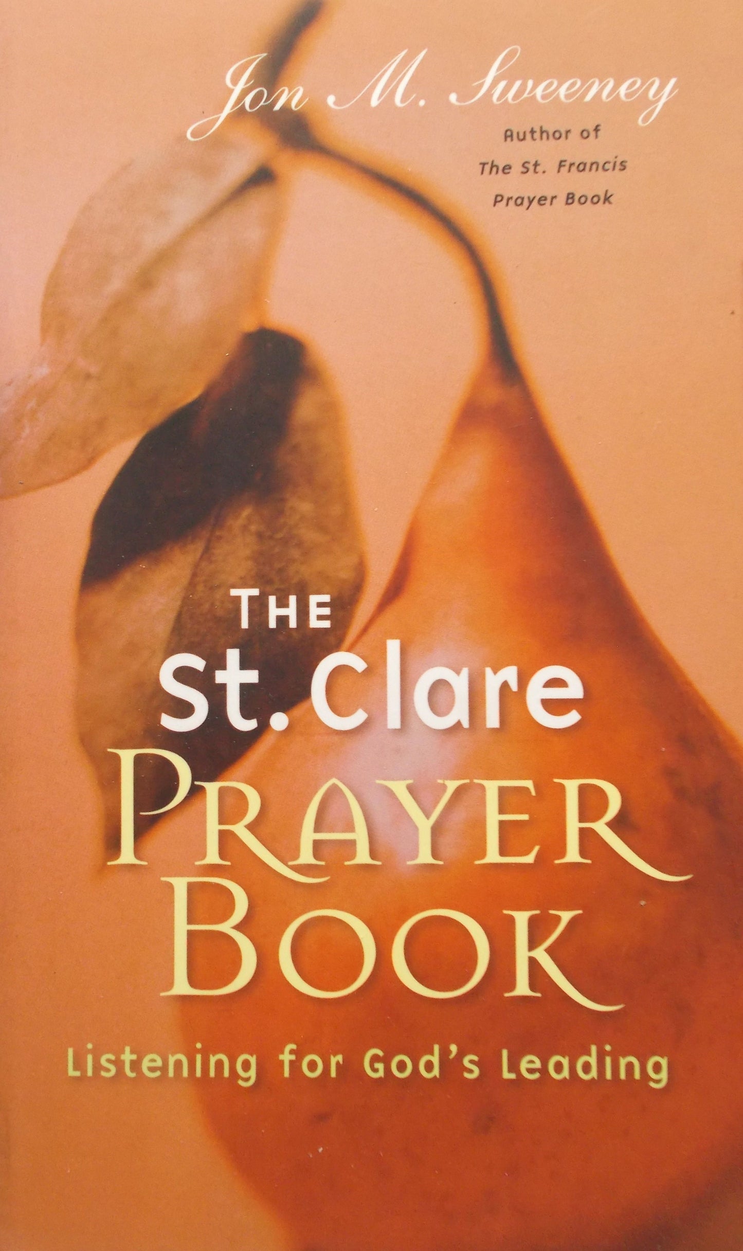 The St. Clare Prayer Book