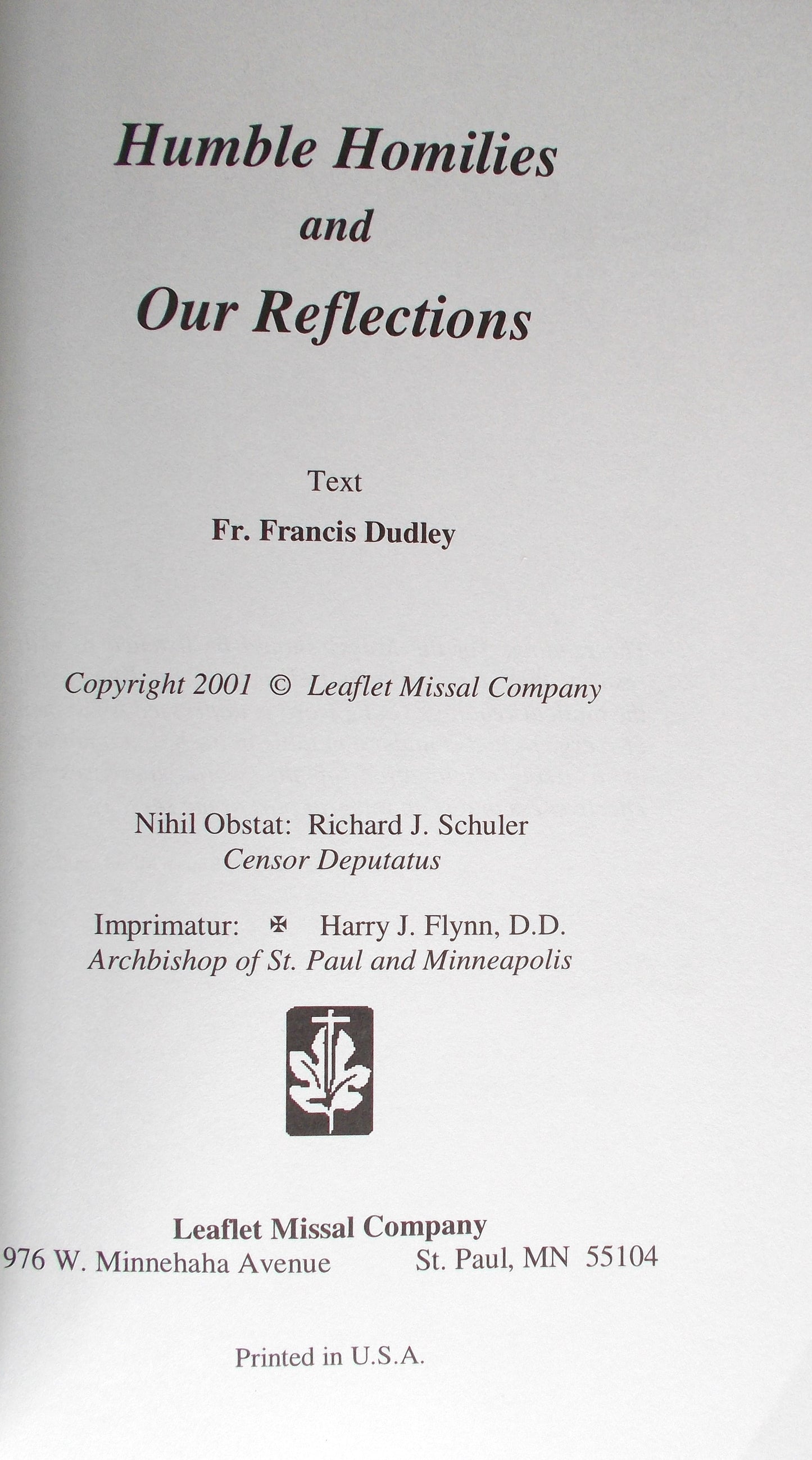 Humble Homilies and Our Reflections