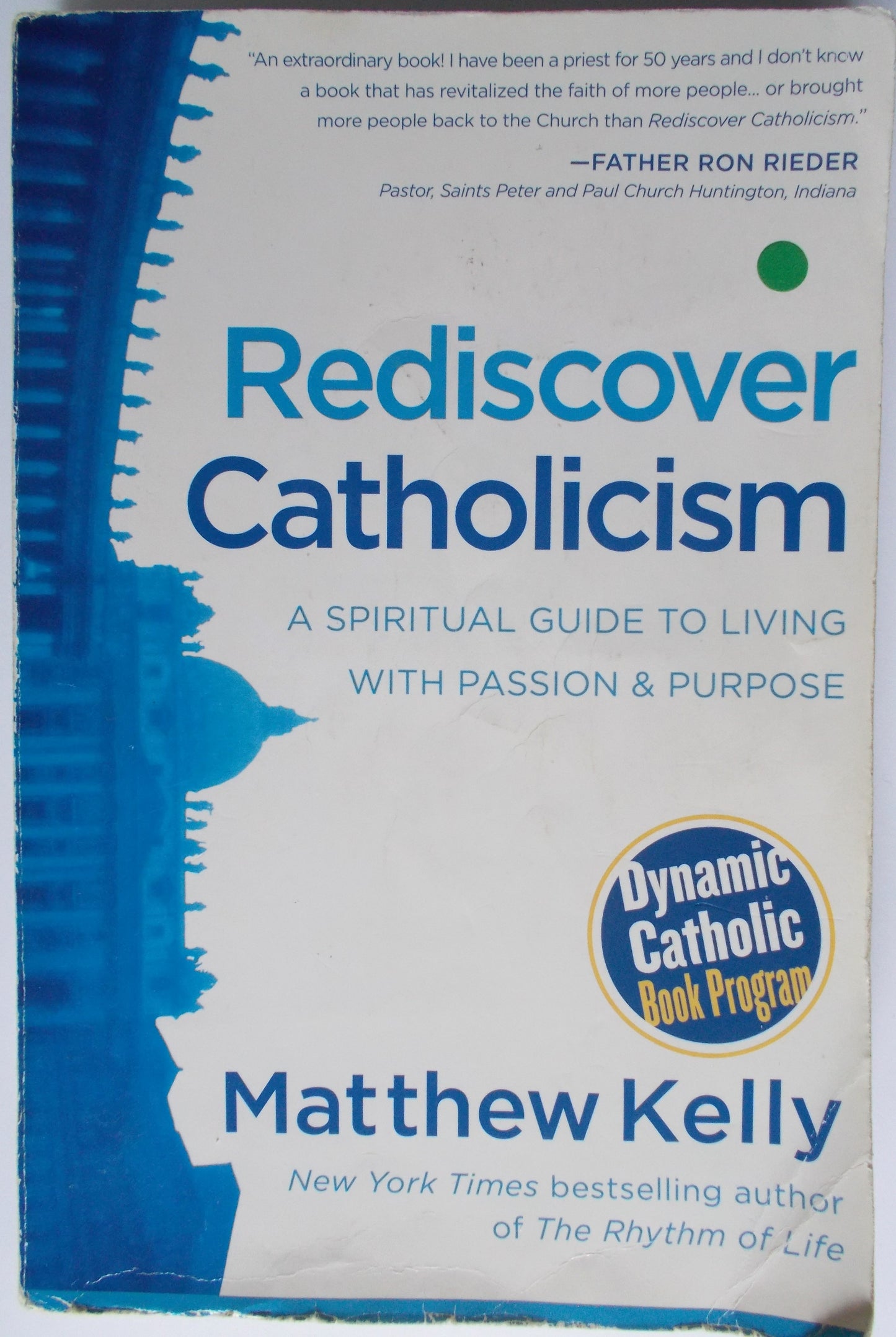 Rediscover Catholicism