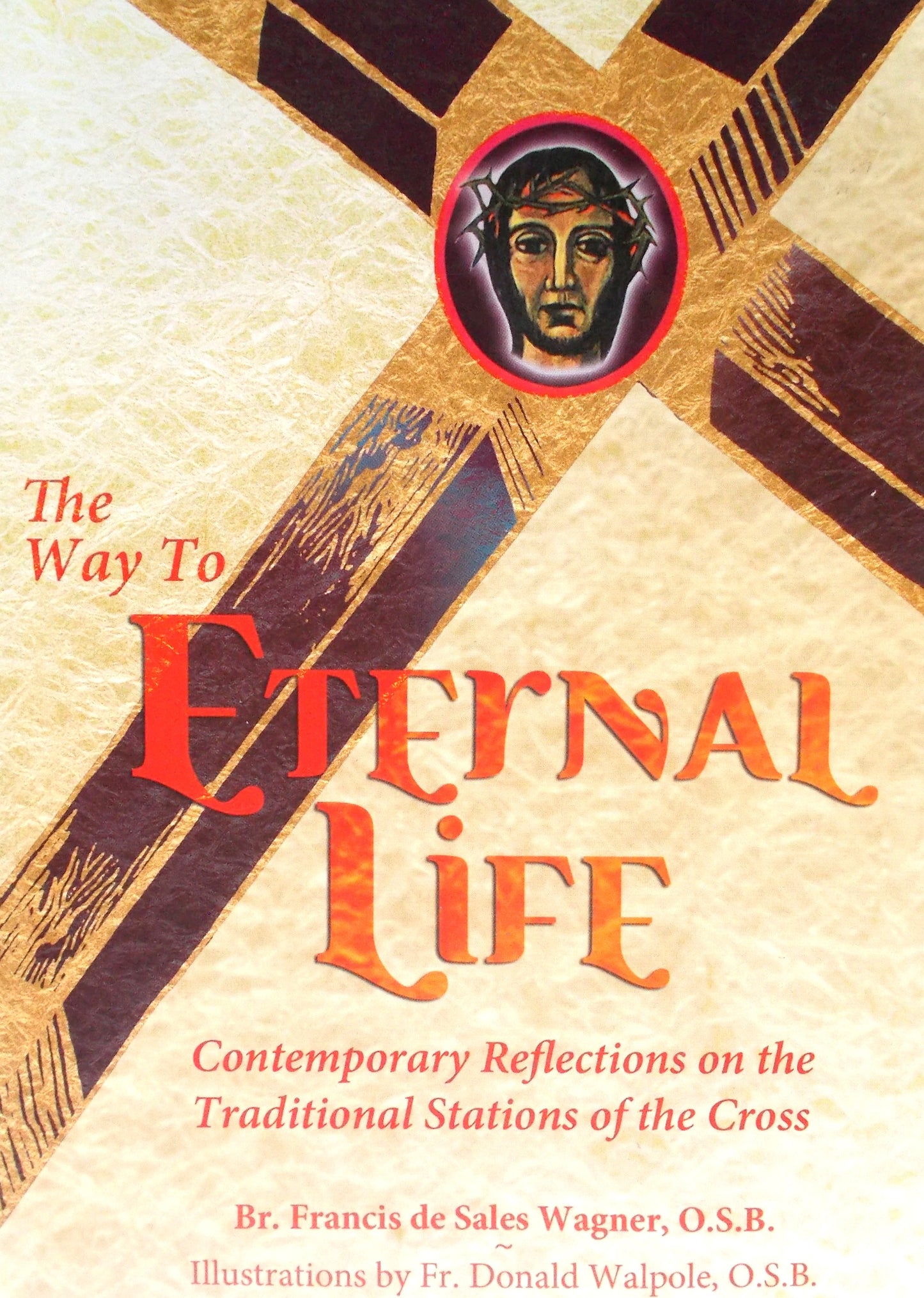 The Way to Eternal Life