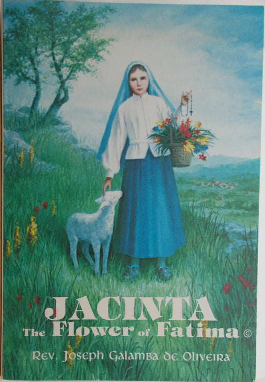 USED - Jacinta - The Flower of Fatima