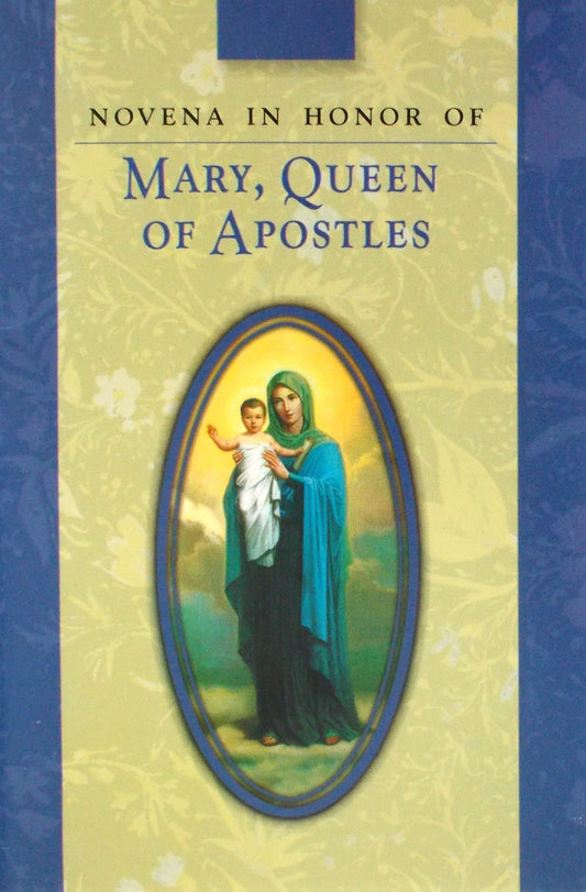 Novena in Honor of Mary, Queen of Apostles