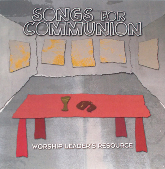 Spirit & Song - Songs For Communion - Worship Leader's Resource - Music CD