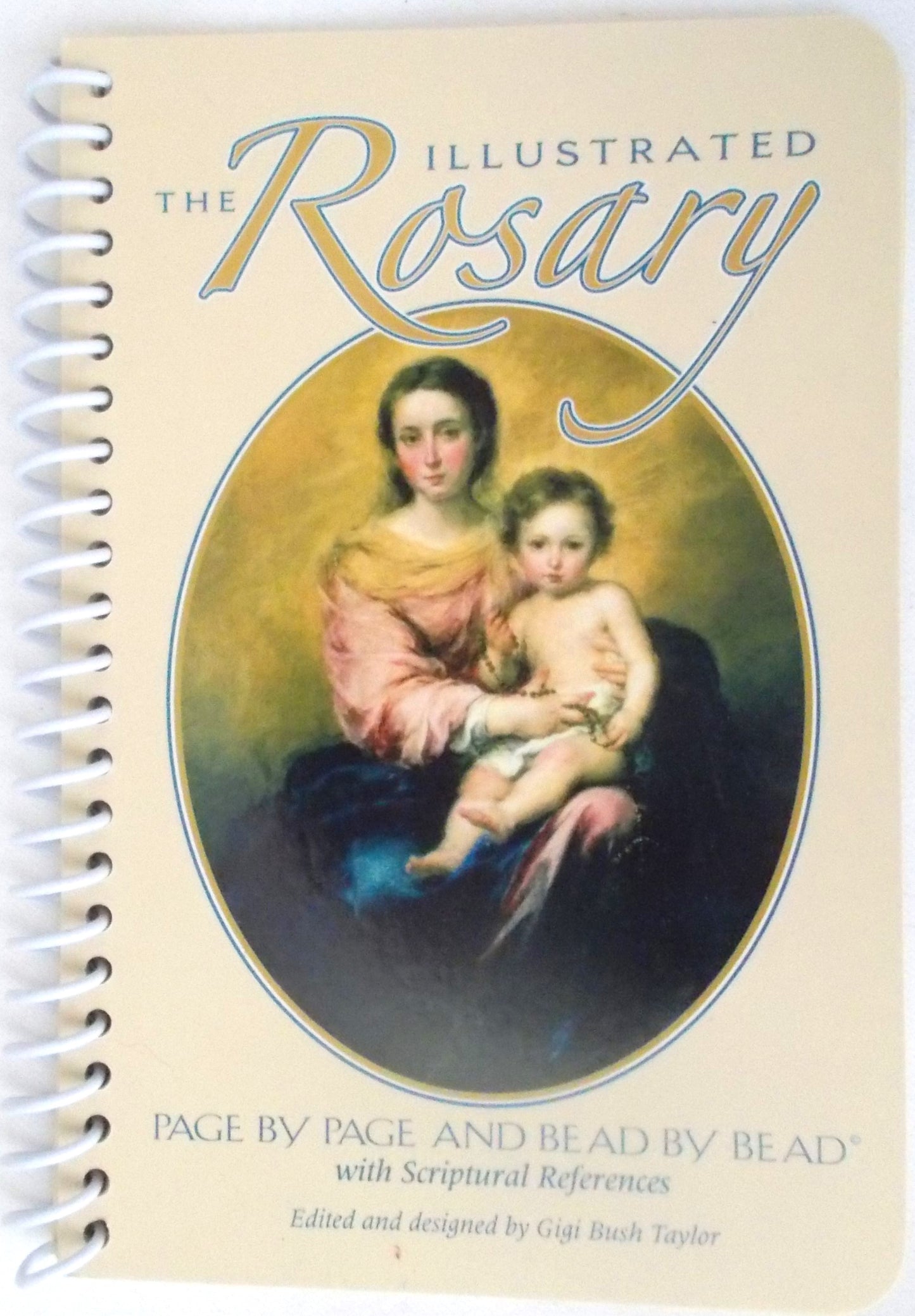 Illustrated Rosary - Page by Page and Bead by Bead